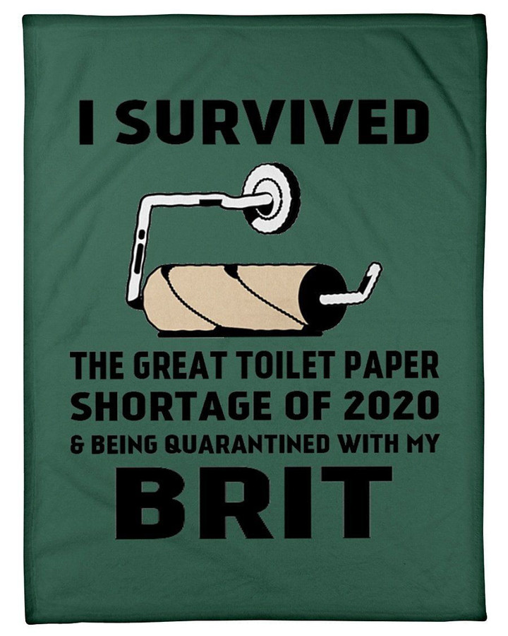 Toilet Paper Shortage Of 2020 Being Quarantined With My Brit Personalized Nation Fleece Blanket