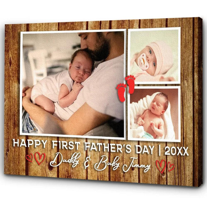 1St Fathers Day Canvas Personalized Photos New Dad Gift Happy First Fathers Day First Time Daddy Newborn Baby Shower N1527
