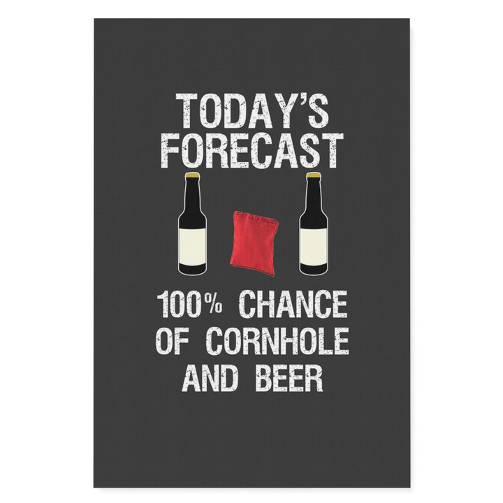 100% Chance Of Cornhole And Beer Todays Forecast Portrait Matte Canvas