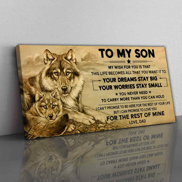 (Lp219) Customizable Wolf Canvas Full Frame – Dad To Son – For The Rest Of Mine.