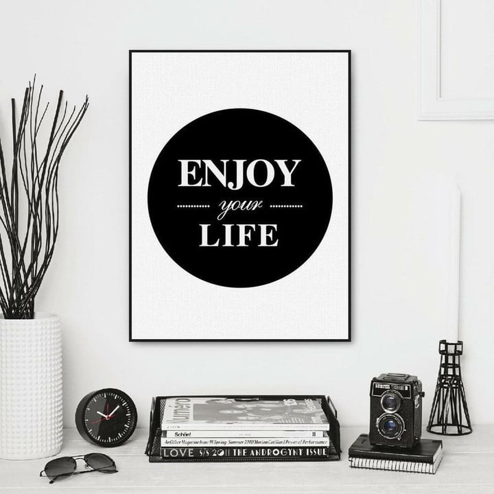 "Enjoy Your Life" Poster Full Hd Personalized Customized Canvas Art Wall Art Wall Decor