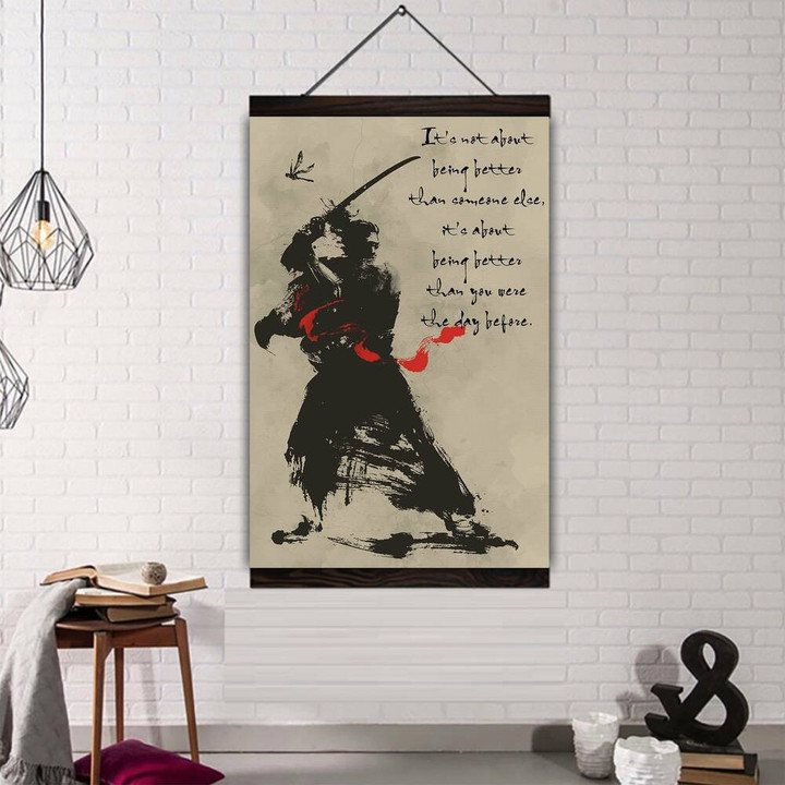 (Cv106) Samurai Hanging Canvas - Being Better Than You Were The Day Before.