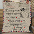 Personalized To My Daughter Quilt Blanket From Dad For The Precious Daughter You Will Always Be Great Customized Blanket Gifts For Birthday Christmas Thanksgiving
