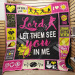 Softball Lord Let Them See You In Me Quilt Blanket Great Customized Gifts For Birthday Christmas Thanksgiving Perfect Gifts For Softball Lover
