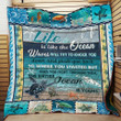 Life Is Like The Ocean The Entire Ocean Is Yours Quilt Blanket Great Customized Blanket Gifts For Birthday Christmas Thanksgiving