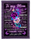 Personalized Custom Name To My Mom I Just Want To Say Thank You Fleece, Sherpa Blanket Great Gifts For Birthday Christmas Thanksgiving Anniversary
