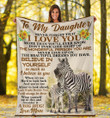 Personalized Zebra To My Daughter Never Forget That I Love You More Than You Will Ever Know Fleece Blanket Great Customized Blanket Gifts For Birthday Christmas Thanksgiving