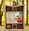 Just A Girl Who Really Loved Teaching Sherpa Fleece Blanket Great Customized Blanket Gifts For Birthday Christmas Thanksgiving Anniversary