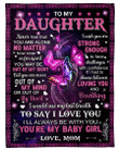 Personalized Family To My Daughter I Love You, You're My Baby Girl Sherpa Fleece Blanket