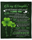 Personalized Clover To My Daughter From Mom Fleece Blanket Never Forget How Much I Love You Great Customized Blanket Gifts For Birthday Christmas Thanksgiving