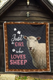 Just A Girl Who Loves Sheep. Quilt Blanket Great Customized Blanket Gifts For Birthday Christmas Thanksgiving