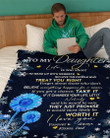 Personalized To My Daughter Blue Sunflower Fleece Blanket From Dad Life Is Too Short To Wake Up With Regrets Great Customized Blanket For Birthday Christmas Thanksgiving