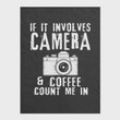 If It Involves Camera & Coffee Count Me In Fleece Blanket Great Customized Gifts For Birthday Christmas Thanksgiving