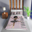Personalized Africa American Woman If You Can Walk You Can Dance Black Girl Duvet Cover Bedding Set