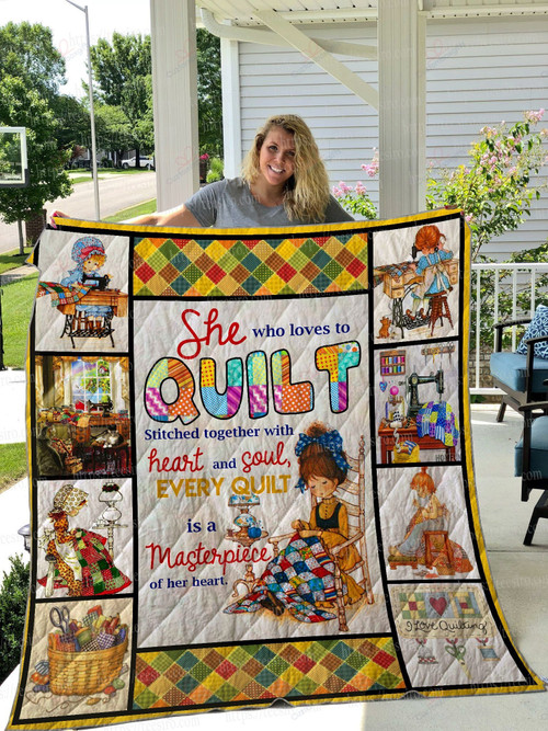 Quilting She Who Loves To Quilt Stitches Together With Heart And Soul Every Quilt Is Masterpiece Of Her Heart Quilt Blanket Great Customized Blanket Gifts For Birthday Christmas Thanksgiving