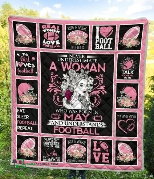 Never Underestimate A Woman Who Was Born In May And Understands Football Sherpa Fleece Blanket