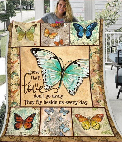Butterfly Beside Us Everyday They Fly Quilt Blanket Great Customized Blanket Gifts For Birthday Christmas Thanksgiving