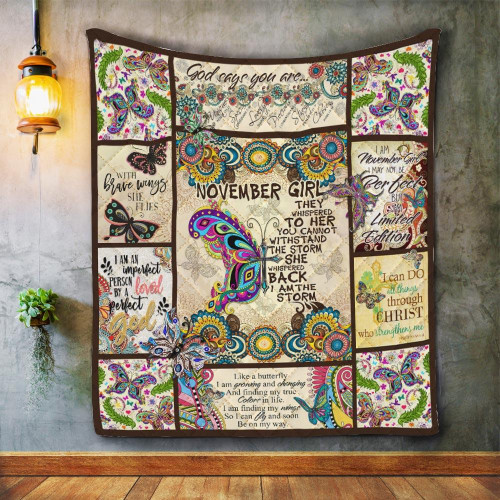 November Girl I Am The Storm Like A Butterfly With Brave Wings Quilt Blanket Great Customized Blanket Gifts For Birthday Christmas Thanksgiving