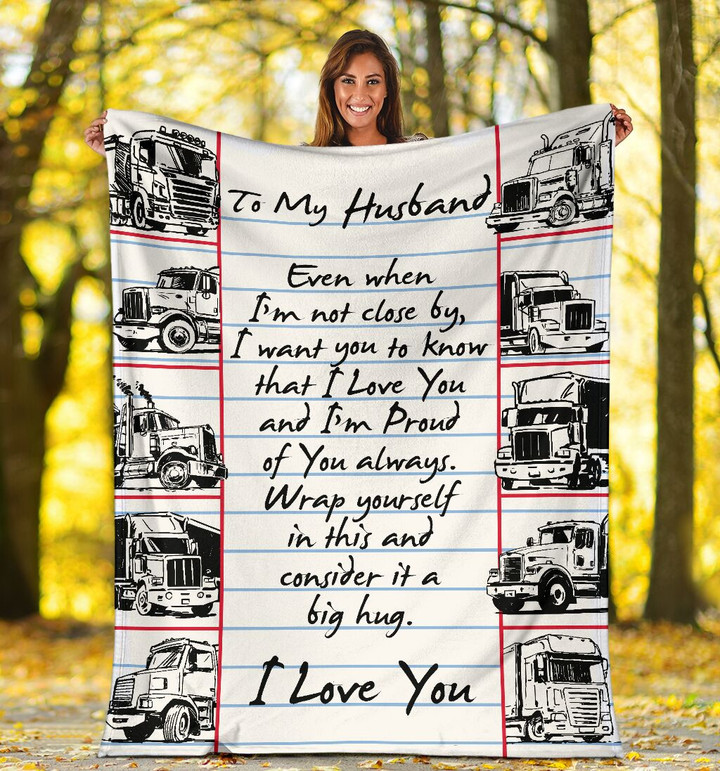 Personalized To My Husband Even I'm Not Close By From Wife Truck Painting Sherpa Fleece Blanket Great Customized Blanket Gifts For Birthday Christmas Thanksgiving