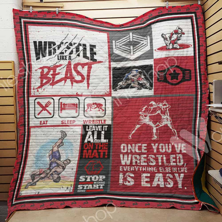 Wrestling Wrestler Like A Beast Quilt Blanket Great Customized Gifts For Birthday Christmas Thanksgiving Perfect Gifts For Wrestling Lover