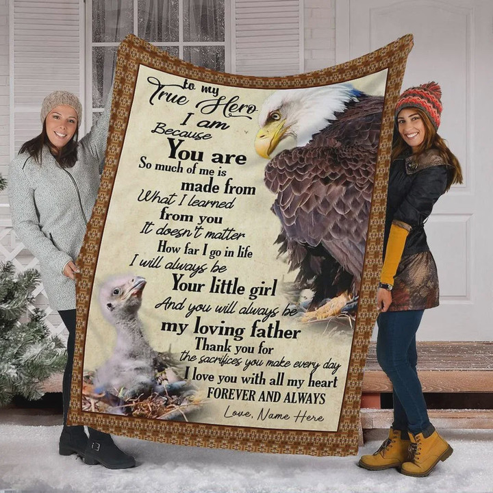 Personalized To My Dad Eagle Fleece Blanket I Love You With All My Heart Great Customized Blanket Gifts For Father's Day Birthday Christmas Thanksgiving