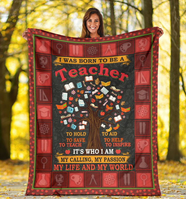 I Was Born To Be A Teacher Sherpa Fleece Blanket Great Customized Blanket Gifts For Birthday Christmas Thanksgiving