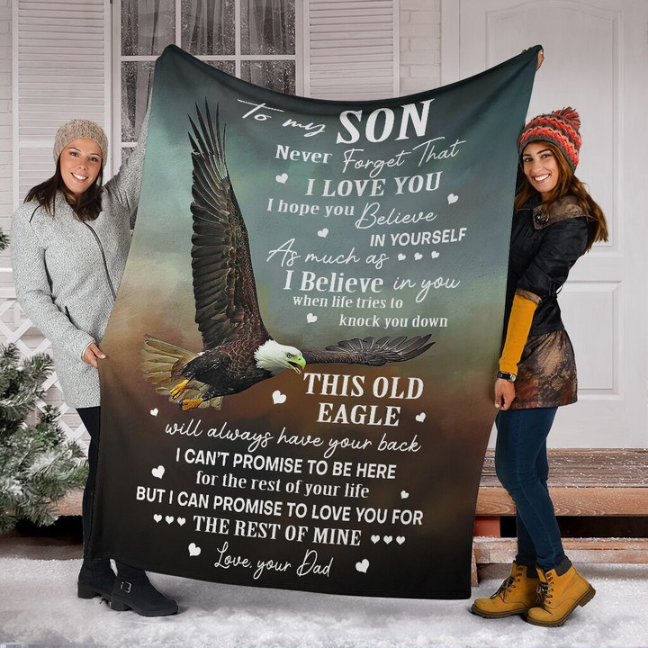 Personalized Eagle To My Son I Hope You Believe In Yourself As I Believe In You Forever Love You Fleece Blanket Great Customized Blanket Gifts For Birthday Christmas Thanksgiving
