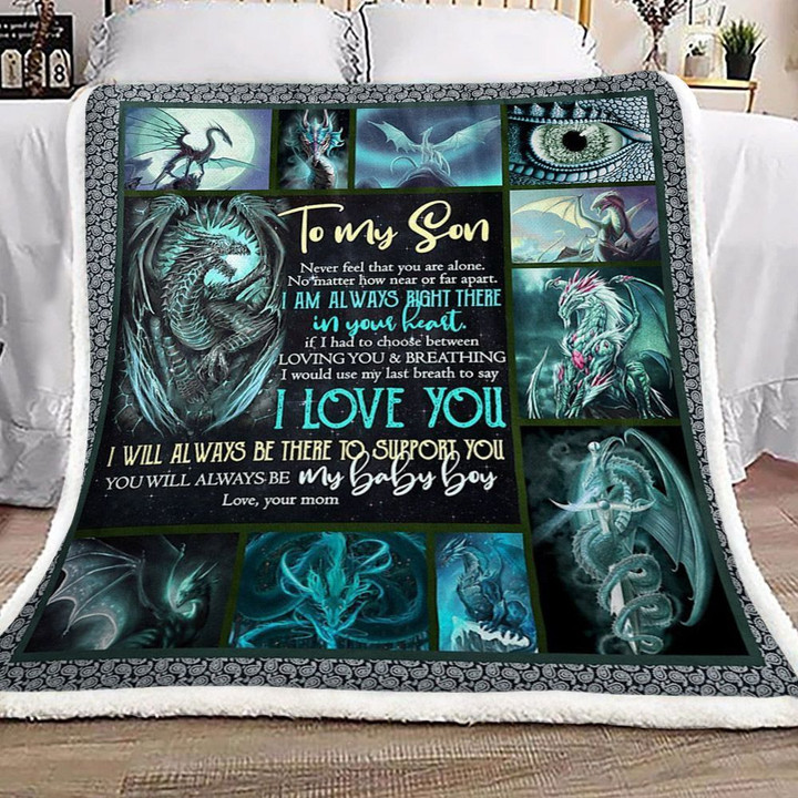 Personalized Legend Dragon To My Son Sherpa Fleece Blanket From Mom I Will Always Be There For You Great Customized Blanket Gifts For Birthday Christmas Thanksgiving