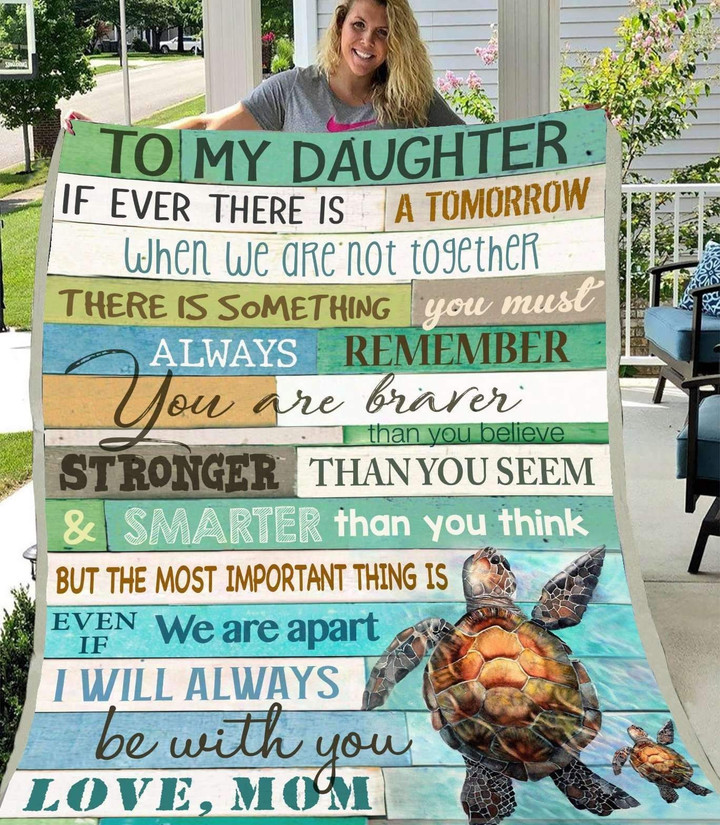Personalized Turtle To My Daughter Quilt Blanket From Mom I Will Always Be With You Great Customized Blanket Gifts For Birthday Christmas Thanksgiving