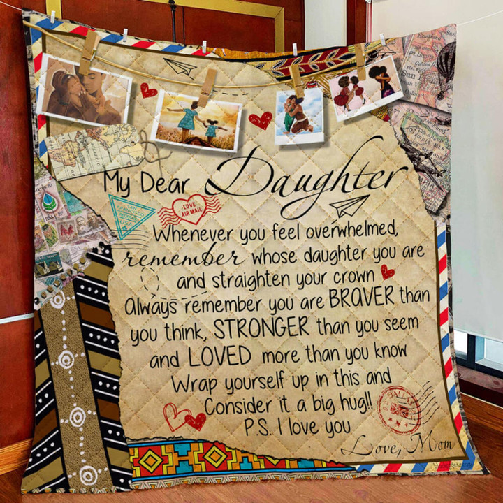Personalized To My Daughter From Mom You Are Braver Quilt Blanket Great Customized Gifts For Birthday Christmas Thanksgiving