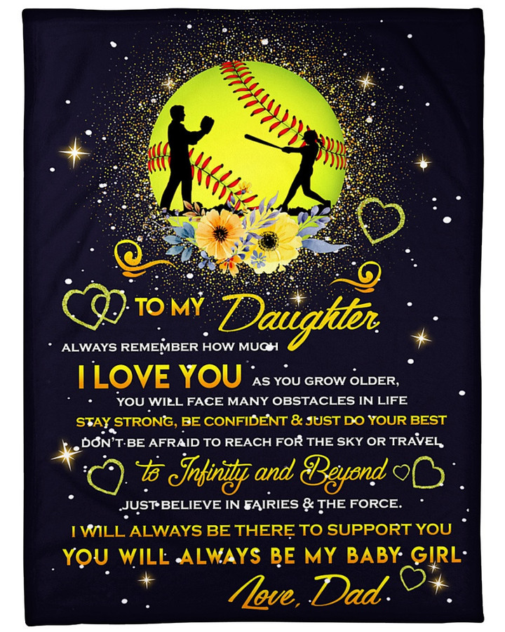 Personalized To My Daughter Softball Fleece Blanket From Dad Always Remember How Much I Love You Great Customized Blanket For Birthday Christmas Thanksgiving