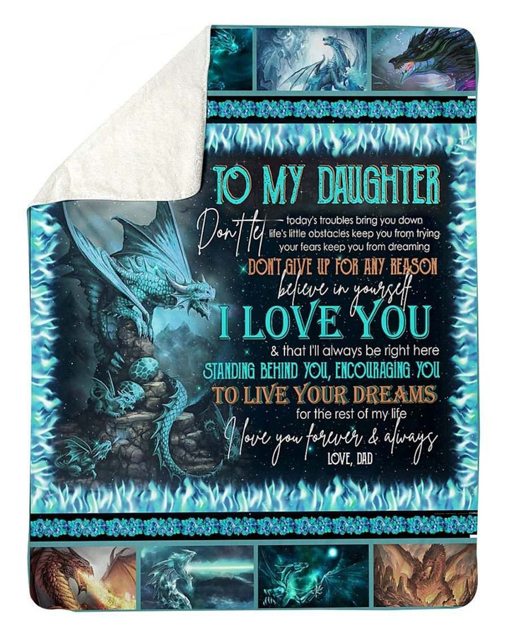 Personalized From Dad To Daughter Don't Give Up For Any Reason Dragon Standing On The Peak Sherpa Fleece Blanket Great Customized Blanket Gifts For Birthday Christmas Thanksgiving