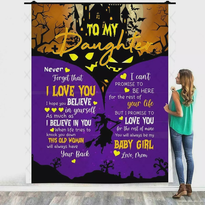 Personalized To My Daughter From Mom Little Witch In Halloween Never Forget That I Love You Fleece/Sherpa Blanket Great Customized Gifts For Family Birthday Christmas Thanksgiving Anniversary