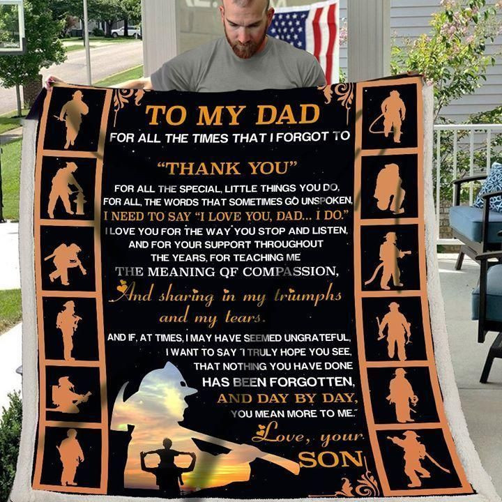 Personalized Firefighter To My Dad I Love You Sherpa Fleece Blanket from Son Great Customized Gifts For Birthday Christmas Thanksgiving Father's Day