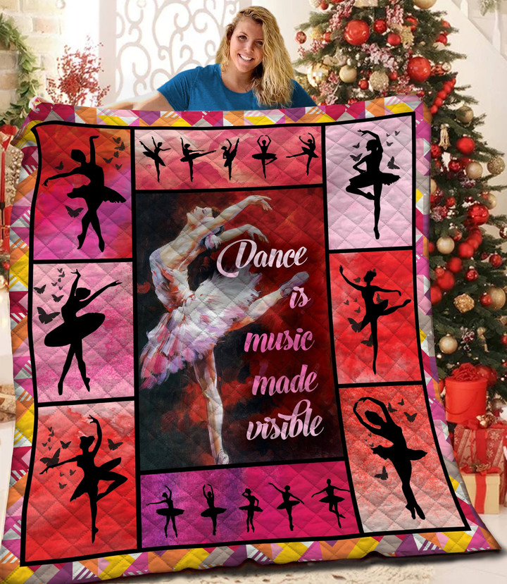 Ballet Girls Dance Is Music Made Visible Quilt Blanket Great Customized Blanket Gifts For Birthday Christmas Thanksgiving