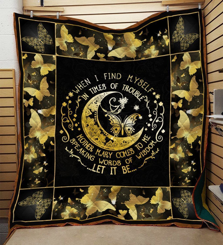 Butterfly Black And Gold Let It Be Said By Mother Mary Quilt Blanket Great Customized Blanket Gifts For Birthday Christmas Thanksgiving