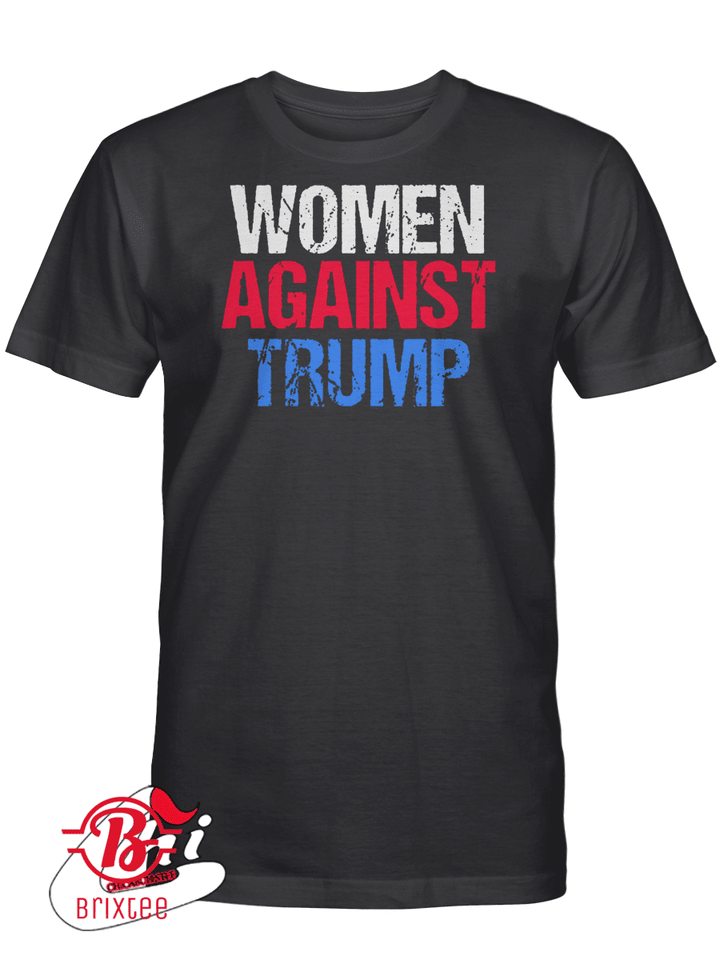 Women Against Trump T-Shirt