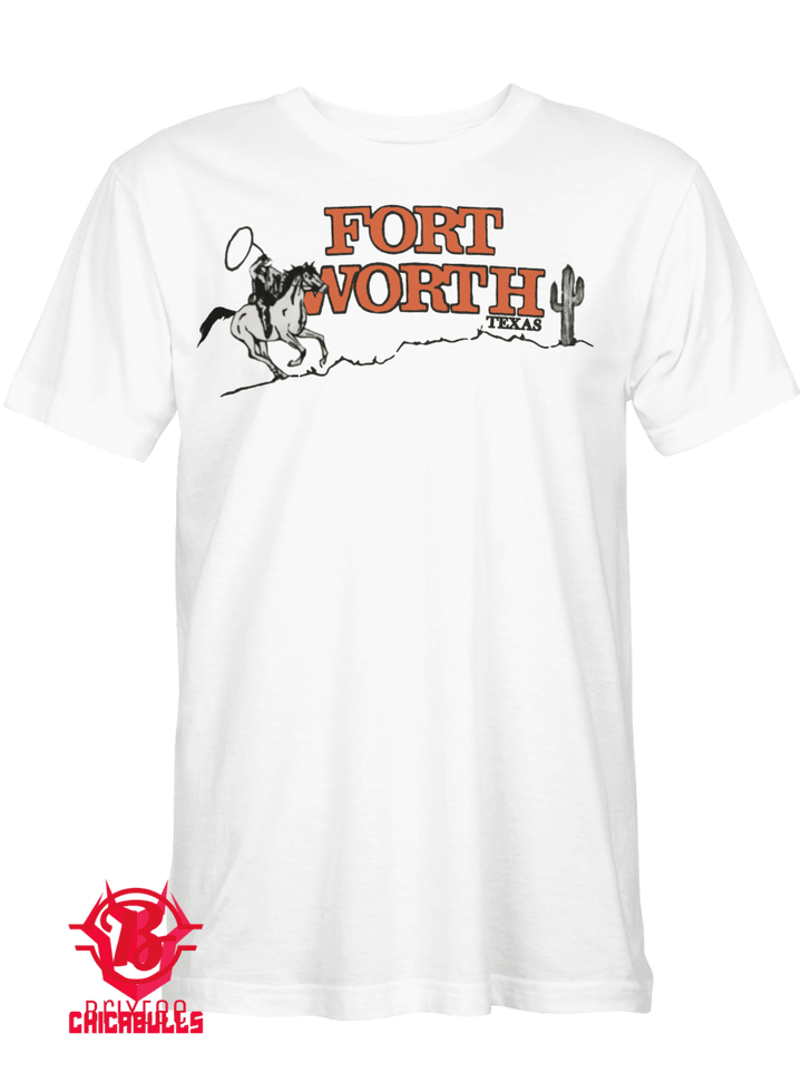 Fort Worth Texas T-Shirt