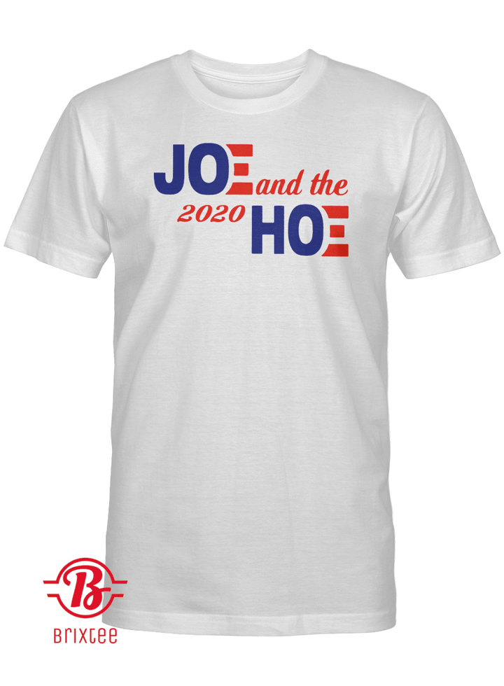 Jo and The Ho 2020 T-Shirt