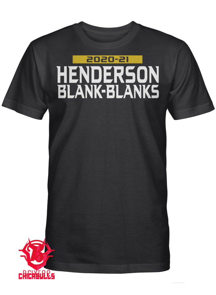 Henderson Blank-Blanks 2020 - 2021 T-Shirt