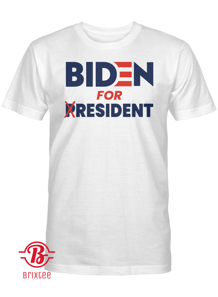 Biden For Resident 