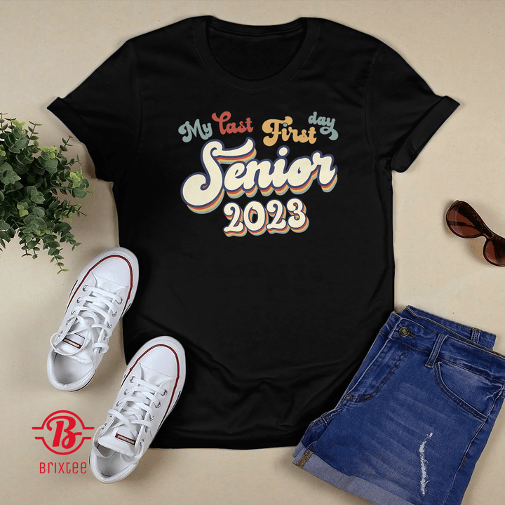 My Last First Day Senior 2023 Back to School Vintage T-Shirt and Hoodie