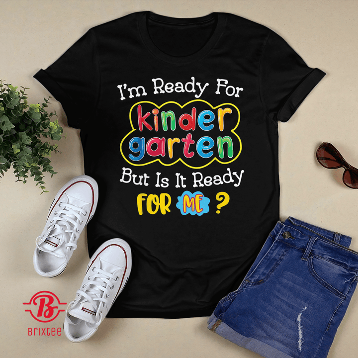 Kids First Day Of Kindergarten Funny Back To School T-Shirt and Hoodie