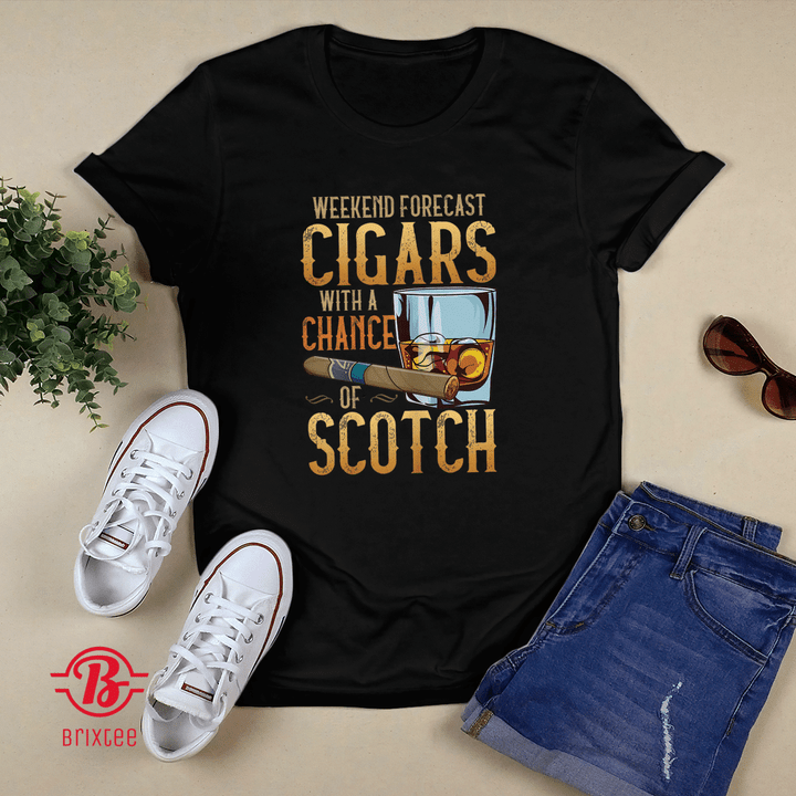 Weekend Forecast Cigars Scotch Cuban Cigar T-shirt + Hoodie