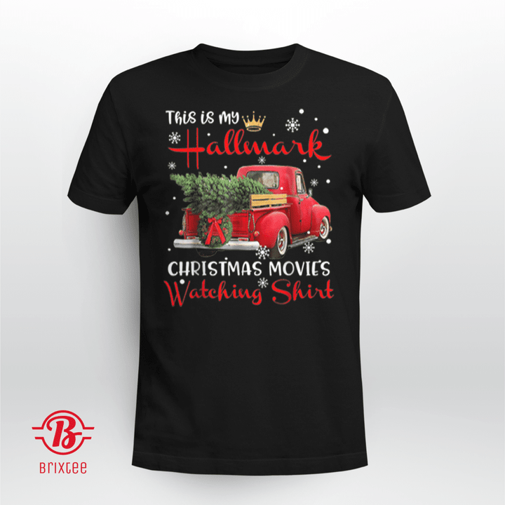 Christmas This Is My Hallmãrks Movie Watching Costume T-Shirt