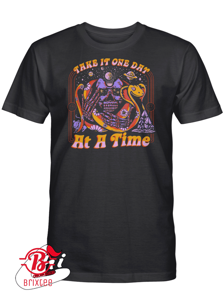 Take It One Day At A Time Shirt