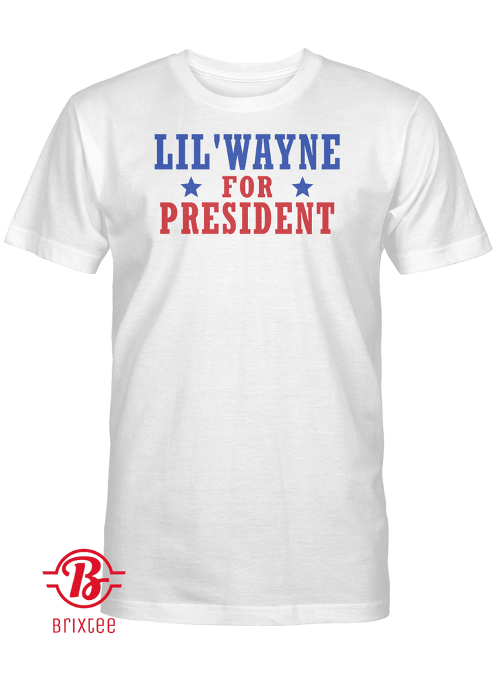 Lil Wayne For President Shirt