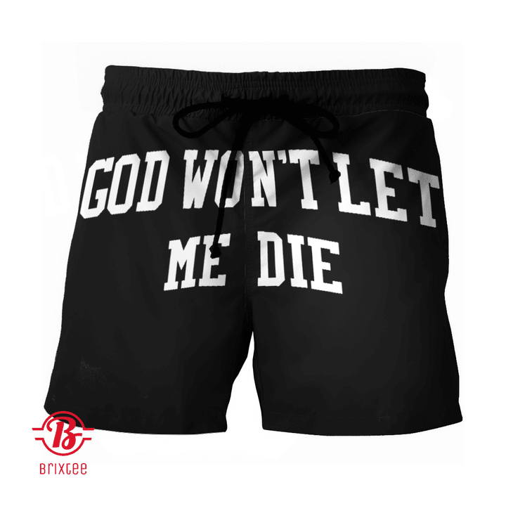 God Won't Let Me Die Shorts