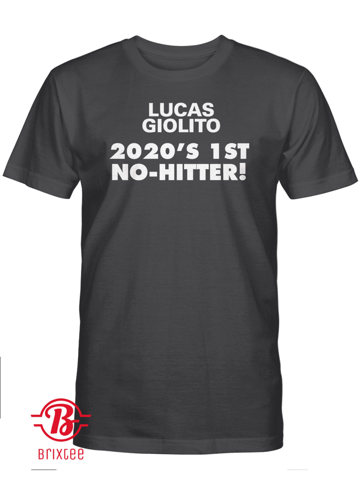 Lucas Giolito 2020 Is 1st No-Hitter Shirt, Chicago White Sox
