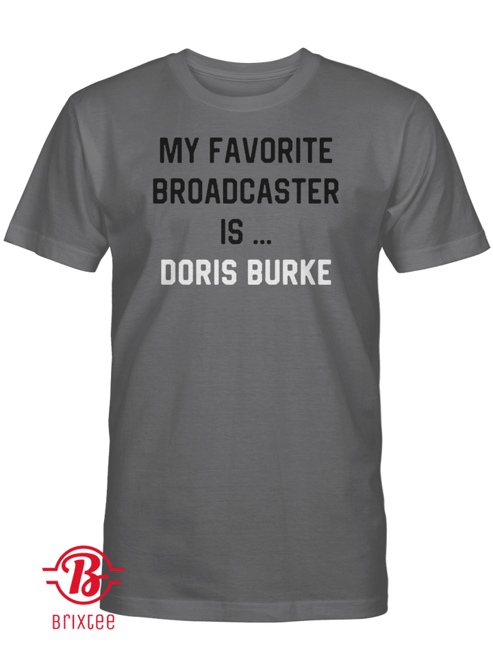 My Favorite Broadcaster Is Doris Burke T-Shirt, Angel Gray